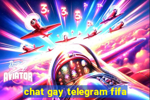 chat gay telegram fifa